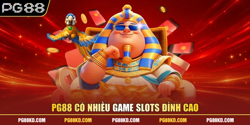 PG88 có nhiều game slots đỉnh cao